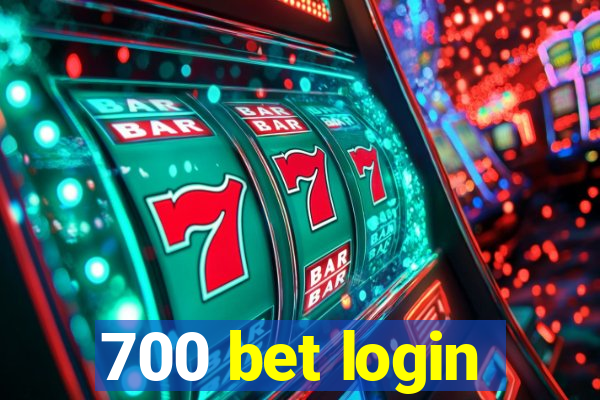 700 bet login